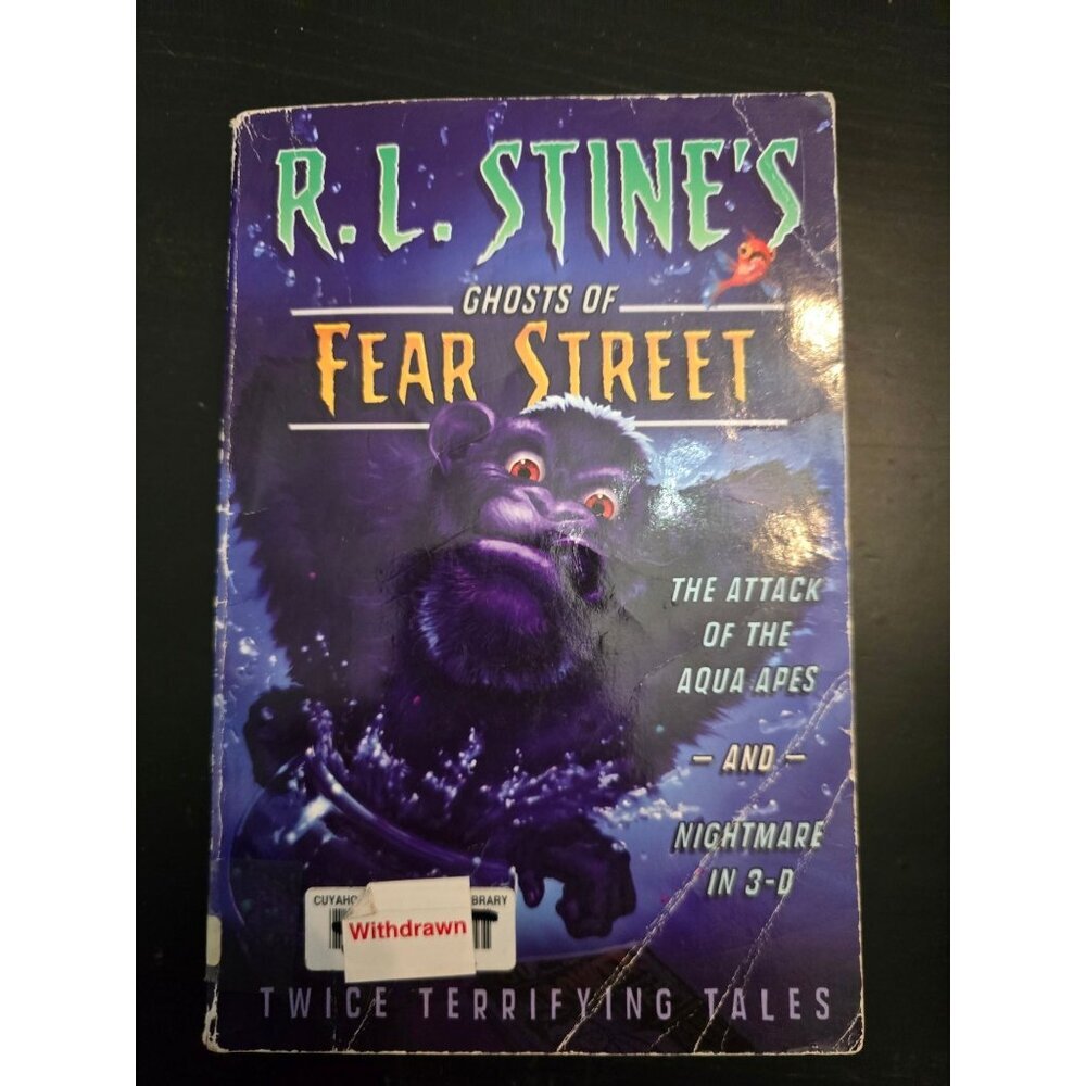Ghosts of Fear Street The Attack of the Aqua Apes Nightmare in 3.0 by R.L. Stine
